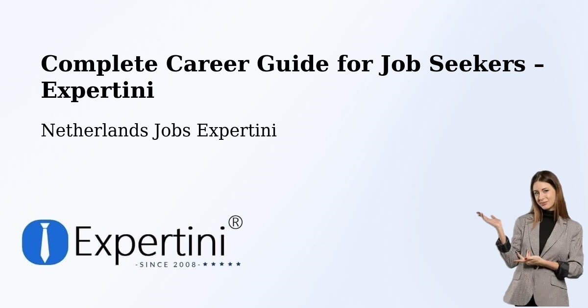 Career Guide for Job Seekers – Haarle - Haarle, Netherlands Jobs Expertini