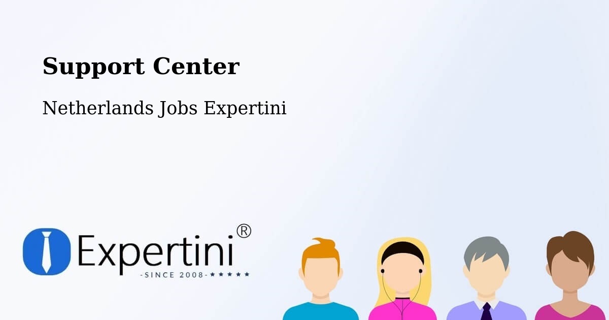 Support Services – Haarle - Netherlands Jobs Expertini